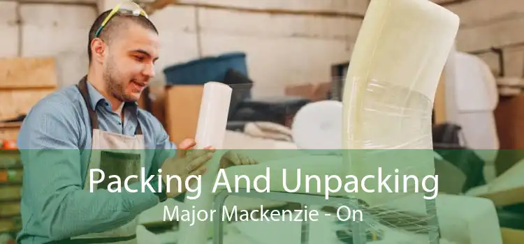 Packing And Unpacking Major Mackenzie - On