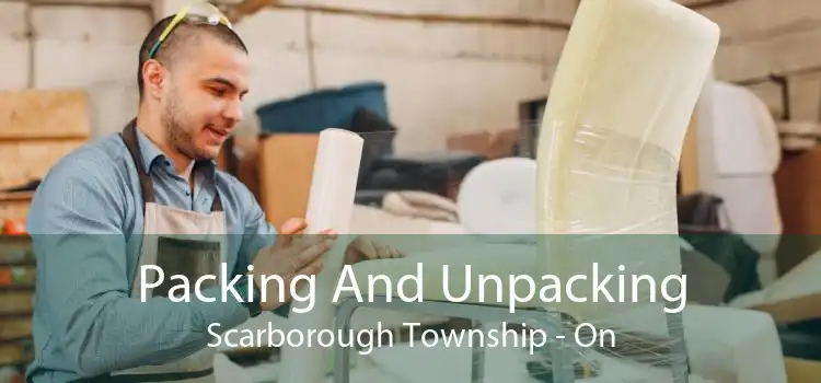 Packing And Unpacking Scarborough Township - On