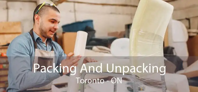 Packing And Unpacking Toronto - ON
