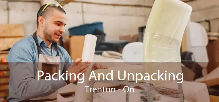 Packing And Unpacking Trenton - On