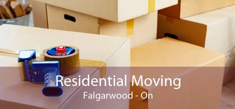 Residential Moving Falgarwood - On