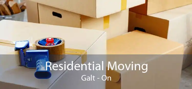 Residential Moving Galt - On