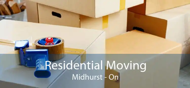 Residential Moving Midhurst - On