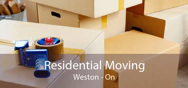 Residential Moving Weston - On