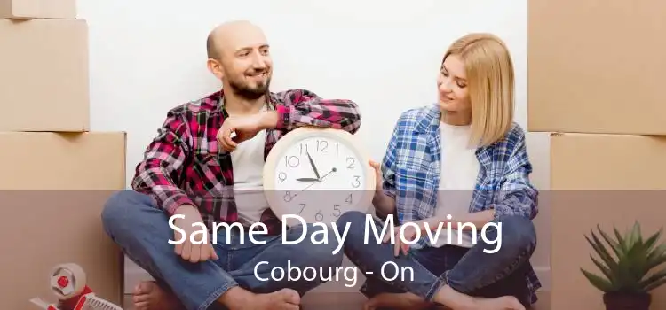 Same Day Moving Cobourg - On