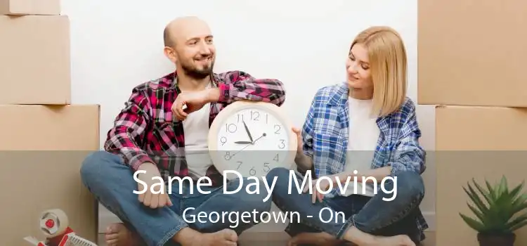 Same Day Moving Georgetown - On