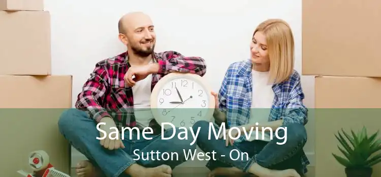Same Day Moving Sutton West - On
