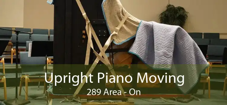 Upright Piano Moving 289 Area - On