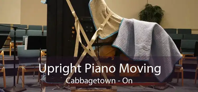 Upright Piano Moving Cabbagetown - On