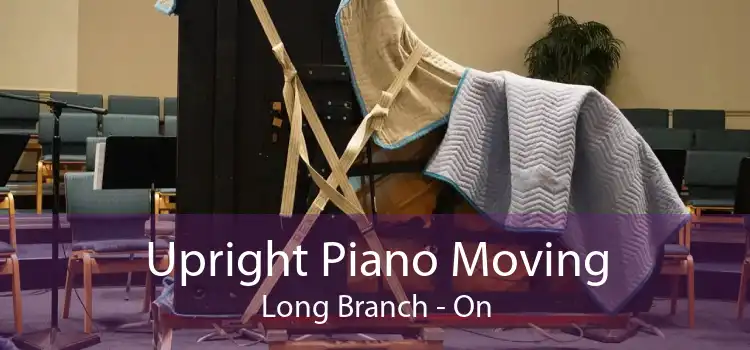 Upright Piano Moving Long Branch - On