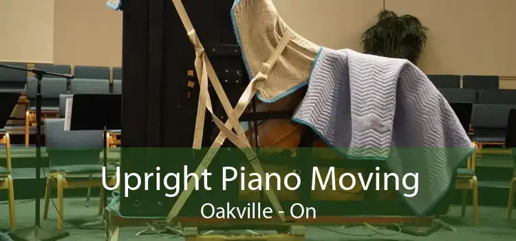 Upright Piano Moving Oakville - On