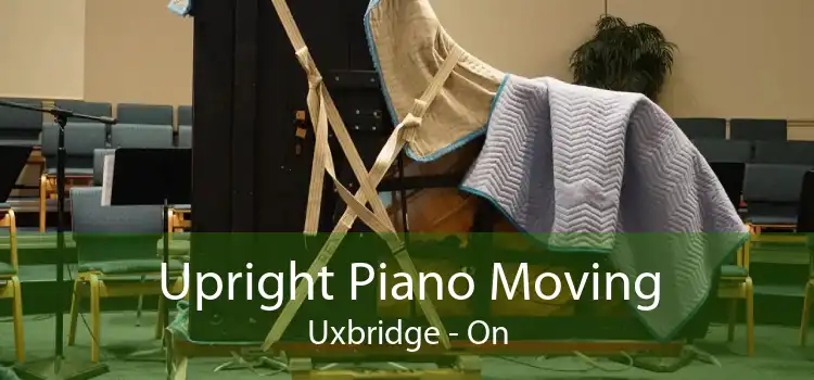 Upright Piano Moving Uxbridge - On